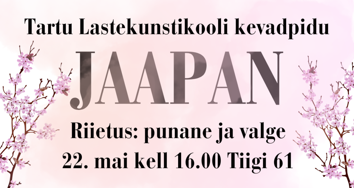 KUTSE  | Tartu Lastekunstikooli kevadpidu 22. mail