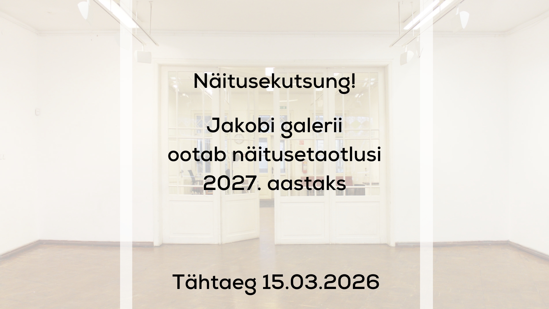 Tartu Lastekunstikooli Jakobi galerii ootab näitusetaotlusi perioodiks jaanuar – detsember 2027.Jakobi galerii on Tartu Lastekunstikooli mittetulunduslik ja ren