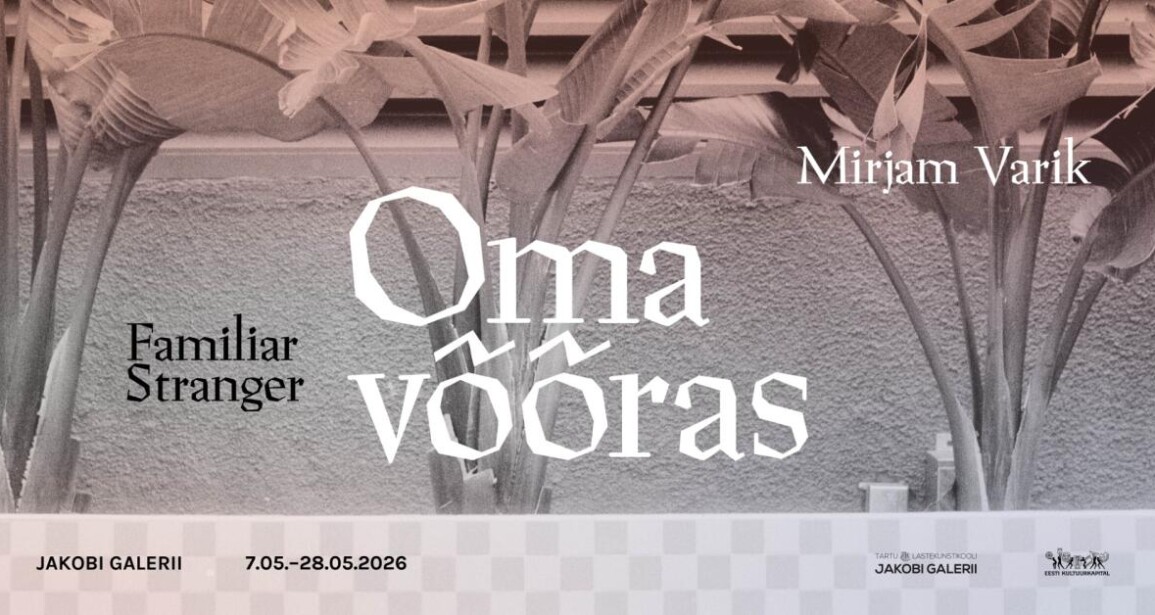 OMA VÕÕRAS. Mirjam Varik